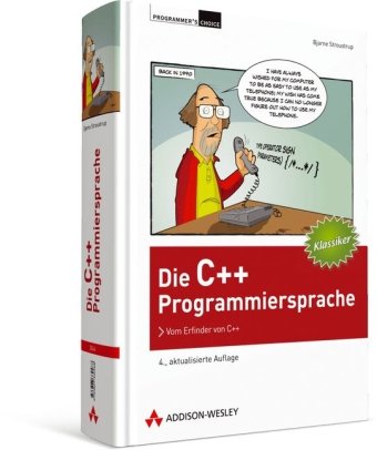 Die C++-Programmiersprache: Vom Erfinder von C++