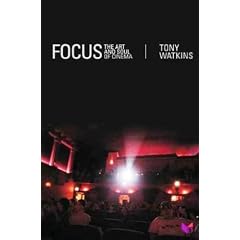 Focus: The Art and Soul of Cinema