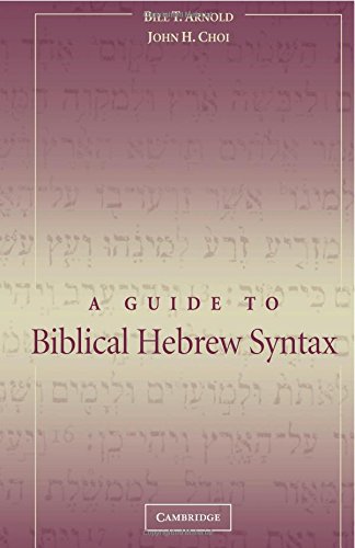 a guide to biblical hebrew syntax