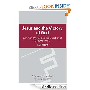 Jesus and the Victory of God: Volume 2 (Christian Origins and the Question of God)