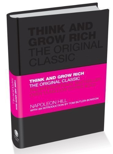 Think and Grow Rich: The Original Classic by De Luxe (2009)