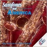 SAXOFONES POR AMERICA (Audio CD) - B000RIXKD4