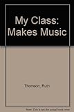 My class makes music