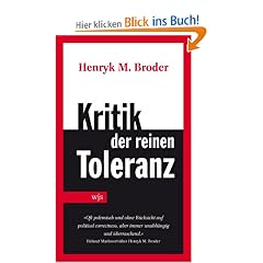 Kritik der reinen Toleranz