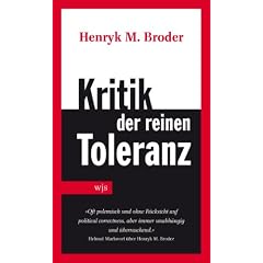 Kritik der reinen Toleranz