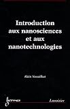 Introduction aux nanosciences et aux nanotechnologies