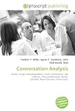 Conversation Analysis: School, Surgery (disambiguation), Court, Conversation, Gail Jefferson, Ethnomethodology, Harold Garfinkel, Noam Chomsky, Harvey Sacks