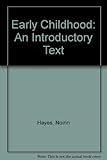 Early childhood : an introductory text