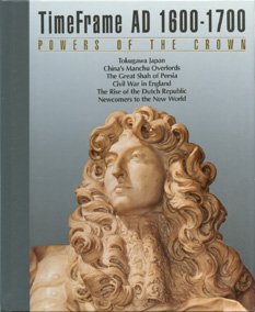 The Powers of the Crown: Time Frame Ad 1600-1700
