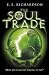 The Soul Trade