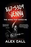 867-5309 Jenny: The Song That Saved Me