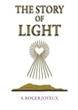 The Story of Light: Path To Enlightenment