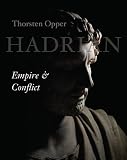 Hadrian: Empire and Conflict