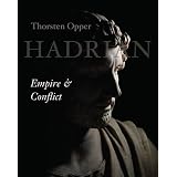 Hadrian: Empire and Conflict