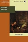 Oroonoko: The Royal Slave: Easyread Edition
