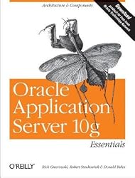Oracle Application Server 10g Essentials
