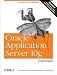 Oracle Application Server 10g Essentials