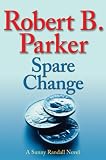 Spare Change (Sunny Randall Novels)