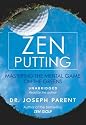 Zen Putting Audio CD 5 PK: MASTERING THE MENTAL GAME ON THE GREENS