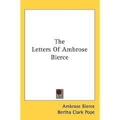 The Letters of Ambrose Bierce