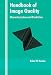 Handbook of Image Quality: Characterization and Prediction (Optical Science and Engineering)