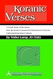 Koranic Verses, a Frank Study of the Koran-