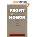 Profit with Honor: The New Stage of Market Capitalism (The Future of American Democracy Series)
