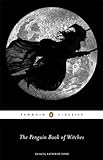 The Penguin Book of Witches