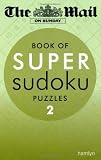 The Mail on Sunday Book of Super Sudoku Puzzles: v. 2