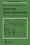 Arctic and alpine biodiversity : patterns, causes, and ecosystem consequences