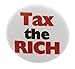A&T Designs QTY 10 Tax the Rich 1.25