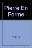 Pierre en forme