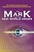 The Mark Of The New World Order