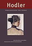 Ferdinand Hodler : catalogue raisonné der Gemälde