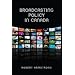 Broadcasting Policy in Canada