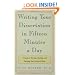 Writing Your Dissertation in Fifteen Minutes a Day: A Guide to Starting, Revising, and Finishing Your Doctoral Thesis