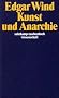 Kunst und Anarchie: Die Reith Lectures 1960 (suhrkamp taschenbuch wissenschaft)