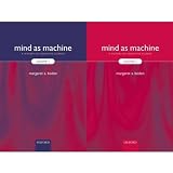 Mind As Machine: A History of Cognitive Science Two-Volume Set