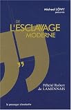 De l Esclavage Moderne