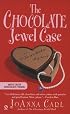 The Chocolate Jewel Case (Chocoholic Mysteries, No. 7)
