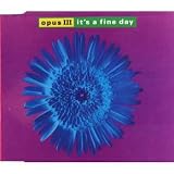 Its A Fine Day