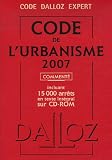 Revue Dalloz-Sirey  / Code de l'urbanisme : Incluant 15 000 arrêts en texte intégral sur CD-Rom (1Cédérom)