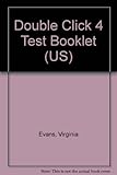 Double click 4 : test booklet : photocopiable material