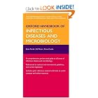 Oxford Handbook of Infectious Diseases and Microbiology (Oxford Handbooks Series) by Estee Torok, Ed Moran, and Fiona Cooke