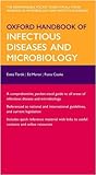 Oxford Handbook of Infectious Diseases and Microbiology