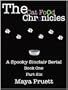 The Cat Food Chronicles: Book 1, Part 6 of the Dead Celebutante Mysteries (Adult and Teen YA 16 & up Paranormal Series)