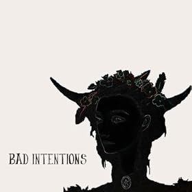 Bad Intentions (Single Mix)