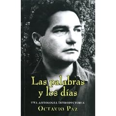 Las Palabras y los Dias: Una Antologia Introductoria