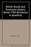 British social and economic history since 1760