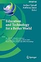 Education and Technology for a Better World: 9th IFIP TC 3 World Conference on Computers in Education, WCCE 2009, Bento Gon&ccedil;alves, Brazil, July 27-31, ... in Information and Communication Technology)